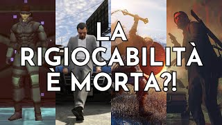 Rigiocate mai un videogioco? La rigiocabilità è morta?!