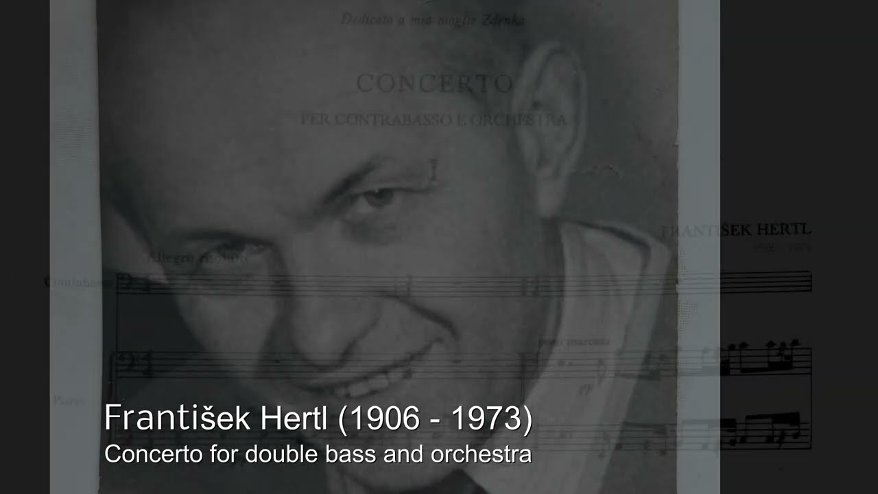 František HERTL • Concerto for double bass and orchestra (score video)