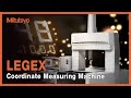 Legex coordinate measuring machine