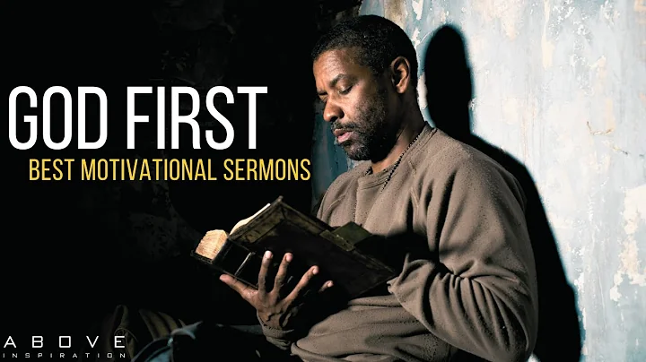 GOD FIRST | Best Motivational Sermons - 1 Hour Powerful Christian Inspiration