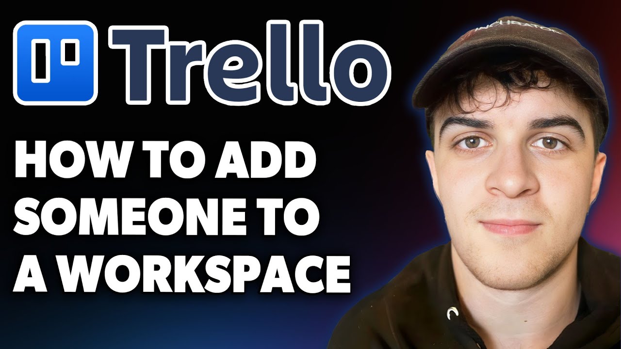 How to Add Someone to a Workspace on Trello [2025 Full Guide] - YouTube