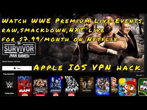 How To Watch (PLEs), Raw, SmackDown, And NXT On Netflix Hide.me VPN On IOS
