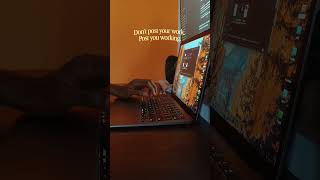 don't post your work. post you working.