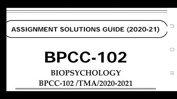 BPCC 102 Ignou Solved Assignment 2020-21