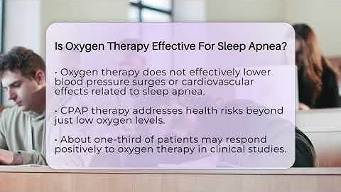 Is Oxygen Therapy Effective For Sleep Apnea? - Sleep Apnea Support Network
