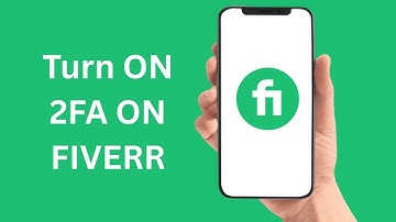 How To Turn ON 2 Factor Authentication On Fiverr
