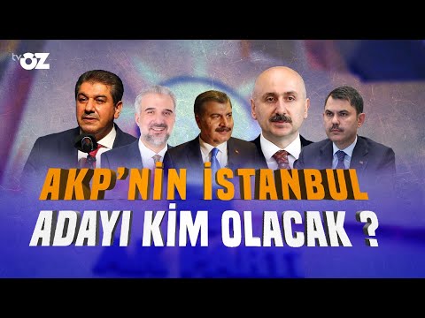 Akp'nin İstanbul Adayı Kim Olacak ?