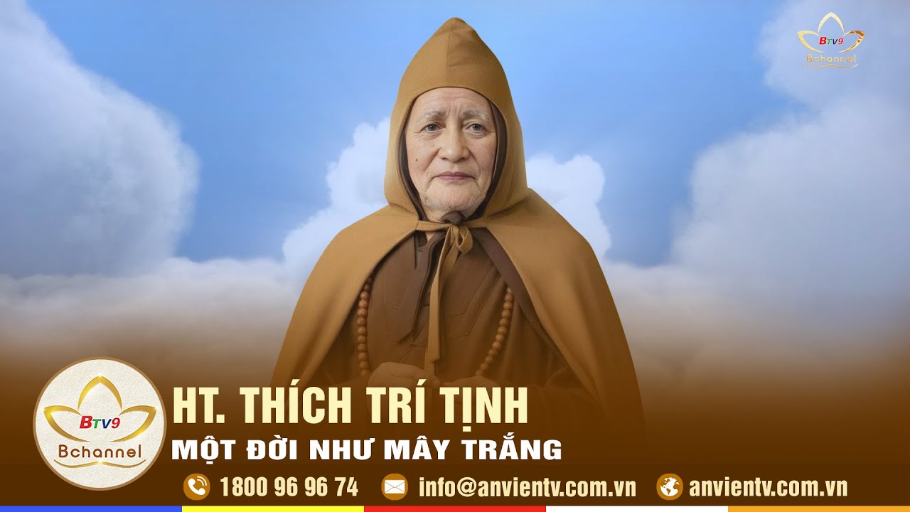 THƯỜNG NIỆM: Trưởng lão HT. Thích Trí Tịnh – Một đời như Mây Trắng Thanh cao
