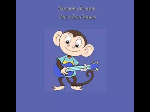 Alex Franco Cancion De Cuna Instrumental Duermete Nino Youtube