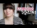My 2019 Goals & Resolutions 🎊 How to KEEP Your New Year's Resolutions!
