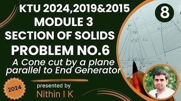 Problem No 6 | Cone | Plane parallel to generator | KTU Engineering Graphics 2024,2019 & 2015 Scheme