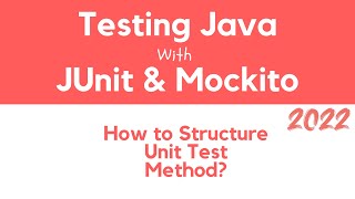 How to Structure Code in Unit Test Method