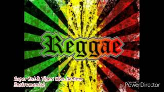 Super Cat & Tiger / Wha Do Dem /Instrumental