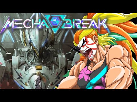 【#MechaBREAK 】＃3　めちゃかっけぇ！めちゃ爽快！めちゃめちゃ楽しい！！MechaBREAK！！【視聴者参加型】【＃獅子咬屋劇場】
