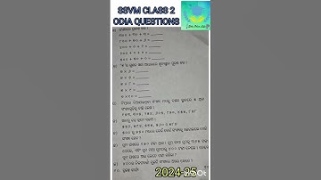 SSVM Class 2 Half Yearly Question-2024-25// eduodialifejkccreationkkk #odia #ssvm #class2