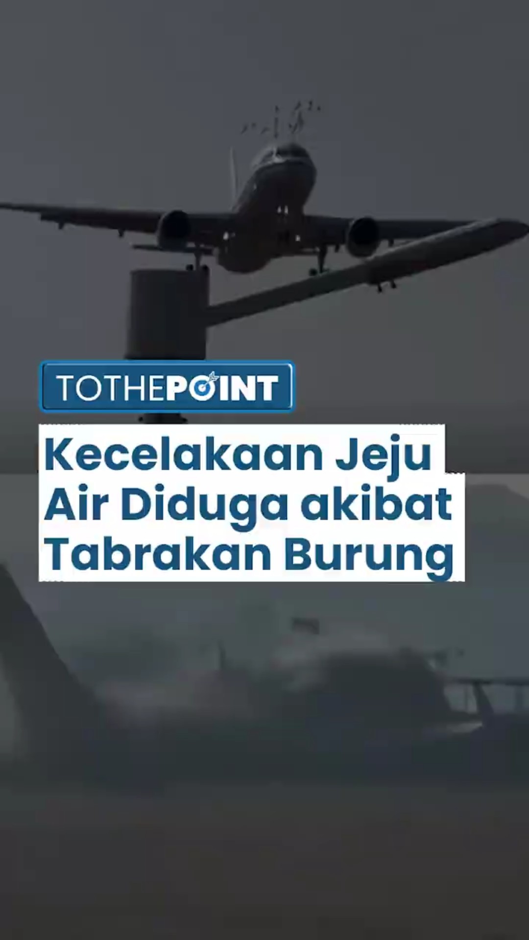 Hancur Lebur! Pesawat Jeju Air Tabrak Tembok Bandara, Kecelakaan Diduga akibat Tabrakan Burung