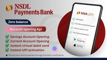 NSDL Payments Bank Account Opening API | Zero Balance Savings & Current Account | Imb Payment