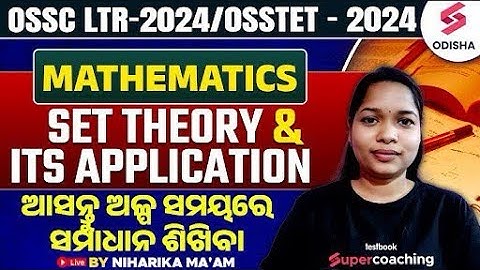 SET THEORY&ITS APPLICATION I MATHEMATICS I OSSTET 2024 Exam I LTR 2024 #pcm #maths #teacher