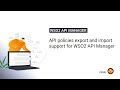 API policies export and import support for WSO2 API Manager