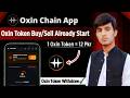 Oxin Chain new mining app | Oxin Chain Token Already Buy/Sell Start | Oxin Chain kyc verification