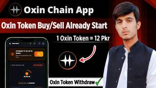 Oxin Chain new mining app | Oxin Chain Token Already Buy/Sell Start | Oxin Chain kyc verification
