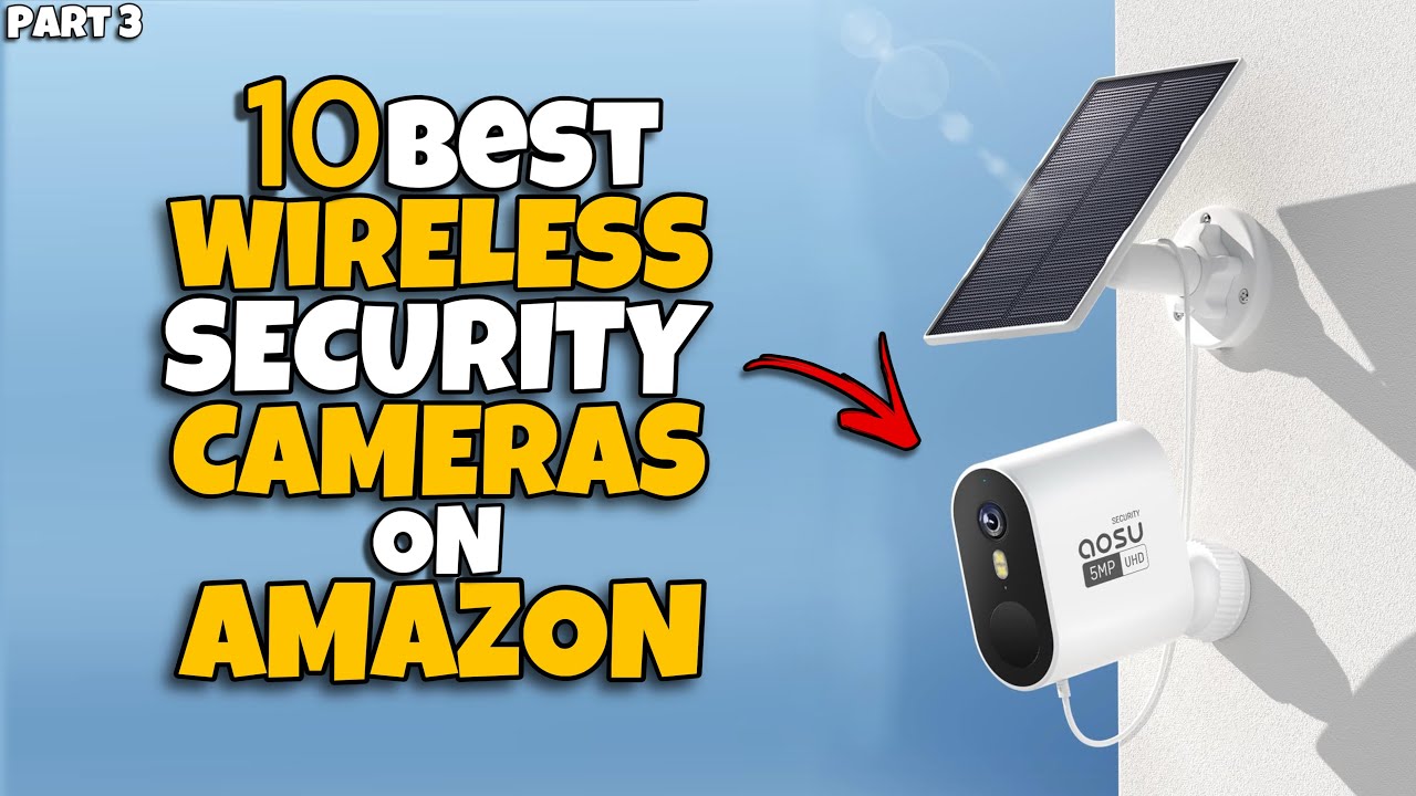 Top 10 best Wireless Security Cameras on Amazon 2025 🔥 Indoor & Outdoor ...
