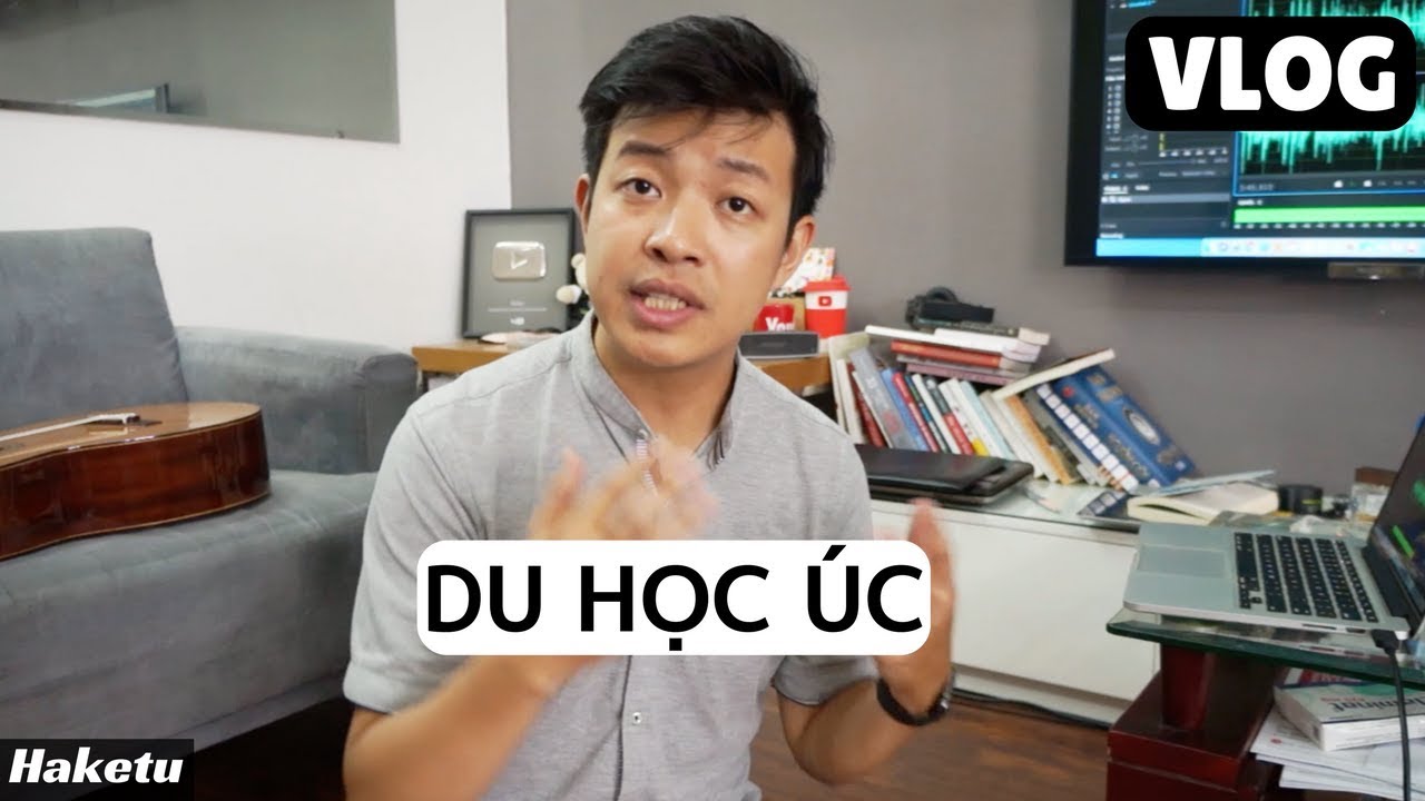 Đi du học úc cần bao nhiêu tiền | Du học Úc cần bao nhiêu tiền? Chi phí? Làm thêm? 🇦🇺#haketutalk