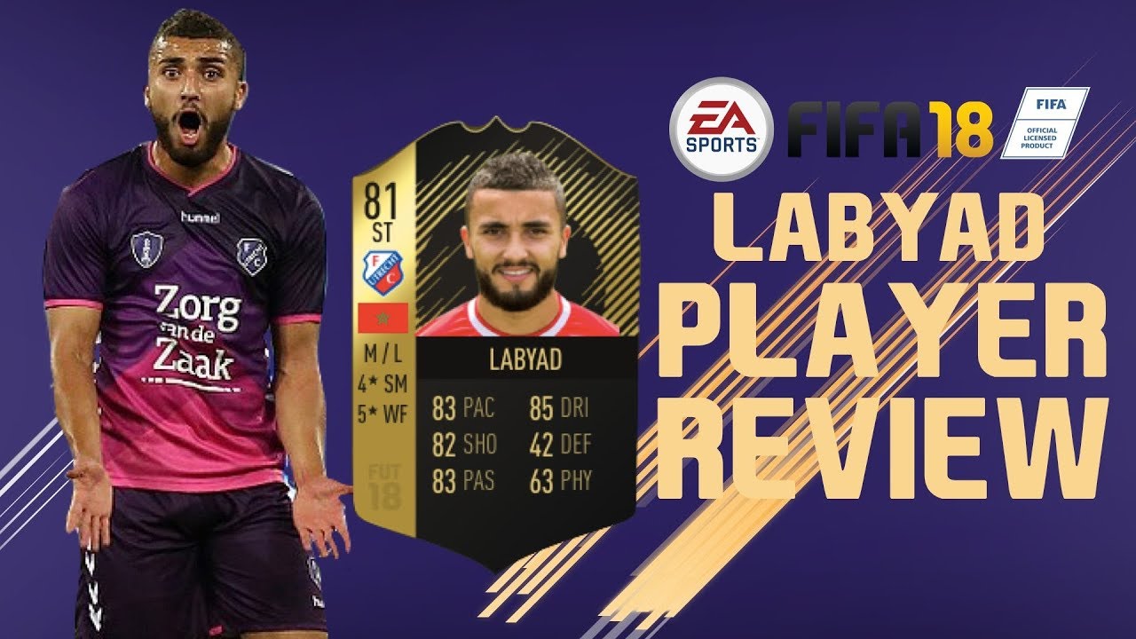 Fifa 18 If Labyad 81 Review Fifa 18 Ultimate Team Player Goals And Highlights Hd Youtube