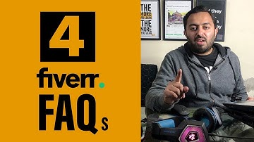 4 Common FAQs of Fiverr Beginner Freelancers | Tips for all Fiverr Freelancers