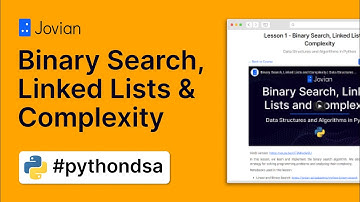 Binary Search, Linked Lists and Complexity | Data Structures and Algorithms in Python (1/6)
