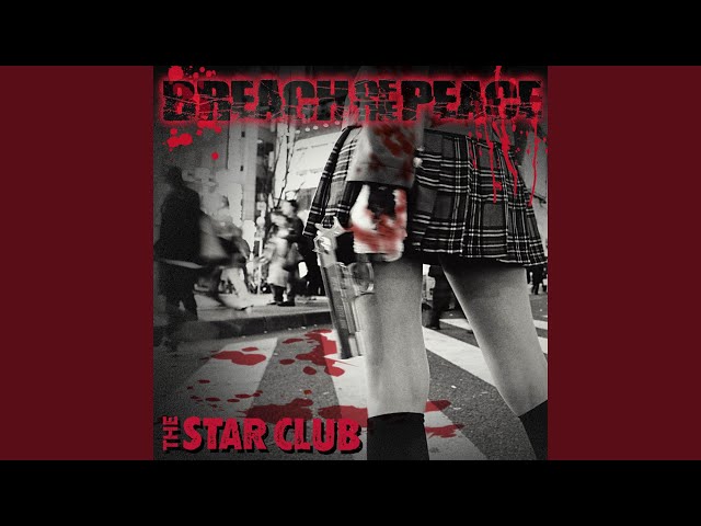 ミュージック CD&DVD THE STAR CLUB BREACH OF THE PEACE THE STAR CLUB BREACH OF THE PEACE - メルカリ