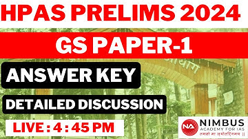 HPAS PRELIMS 2024 | ANSWER KEY & DISCUSSION | GS Paper-1 | Nimbus Academy #hpas2024