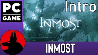 Game Intro: Inmost(PC)
