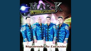 Video thumbnail of "La Mar-K de Tierra Caliente - Arrancame La Piel"