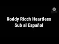 Roddy Ricch Heartless Sub al Español