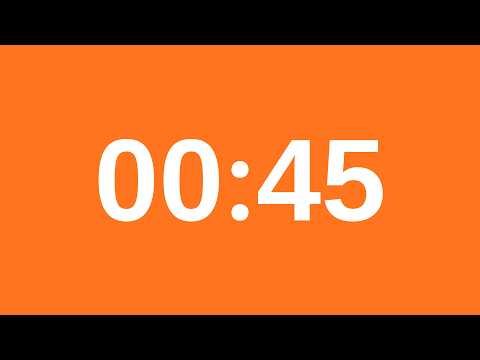 45 Second Timer - 45 Second Countdown
