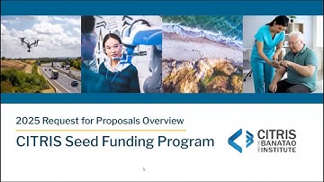 Info Session - CITRIS Seed Funding Program, 2025 Request for Proposals