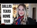 HOUSE TOUR! | Dallas Texas