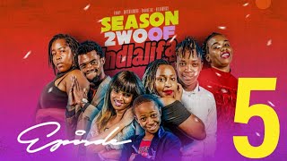 Indlalifa Season 2 Episode 5