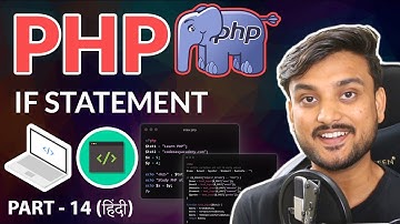 If Statement - Beginner PHP Tutorial - Part 14 - Hindi