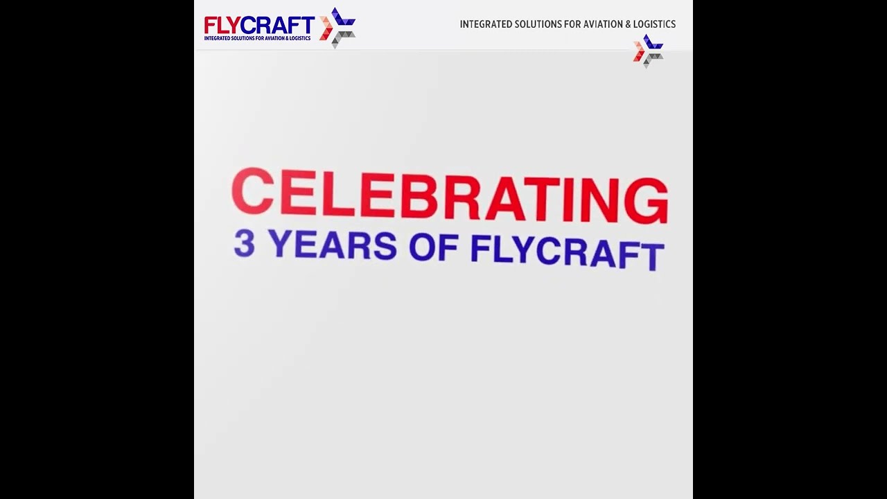 Flycraft 3rd Anniversary | Integrated Solutions for Logistics and Aviation | Singapore
