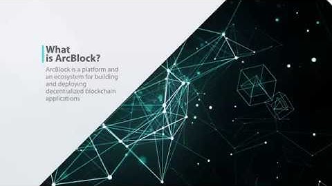 ArcBlock - BORN FOR BLOCKCHAIN 3.0