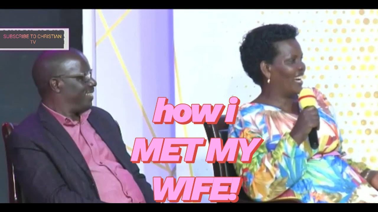 HOW I MET MY WIFE  [ LIFE STORY FROM PASTORS FREDRICK AND GRACE KEMIREMBE SSEMWOGERERE ]