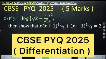 Q) If 𝑦=lo𝑔(√𝑥+1/√𝑥)^2, then show that 𝑥(𝑥+1)^2 𝑦_2+(𝑥+1)^2 𝑦_1=2 CBSEPYQ2025  #cbse2026#cbseclass12