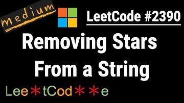 Removing Stars From a String - LeetCode #2390 with Python, JavaScript, Java and C++