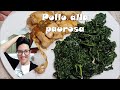 Pollo alla paurosa con contorno di cavolo nero