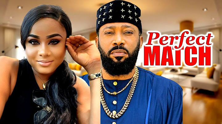 New Released Now - PERFECT MATCH - Fredrick Leonard, 2024 LATEST NIGERIAN LATEST MOVIE