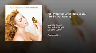 All I Want For Christmas Is You (So So Def Remix) - Mariah Carey ft. Jermaine Dupri & Lil Bow Wow All I Want For Christmas Is You (So So Def Remix) - Mariah Carey ft. Jermaine Dupri & Lil Bow Wow