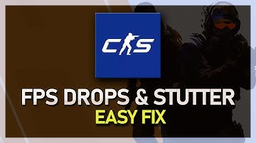 How To Fix FPS Drops & Stuttering in CS2 - Counter Strike 2