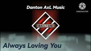 ALWAYS LOVING YOU BreakBeat Remix / Dj Ical Mix